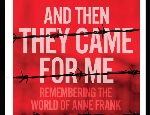 PLAY PRODUCTION – And then they came for Me- Anne Frank (Grades 7 – 12)